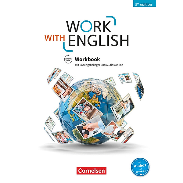 Work with English - 5th edition - Allgemeine Ausgabe - A2-B1+, Steve Williams, Isobel E. Williams