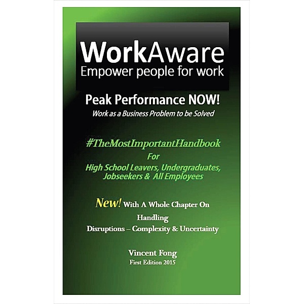 WorkAware - Peak Performance NOW!, Vincent Fong