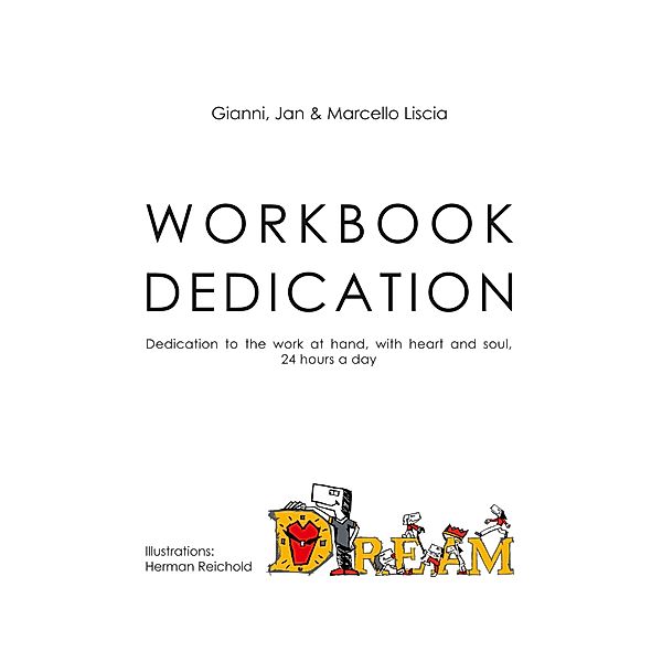 Workbook Dedication, Gianni Liscia, Jan Liscia, Marcello Liscia