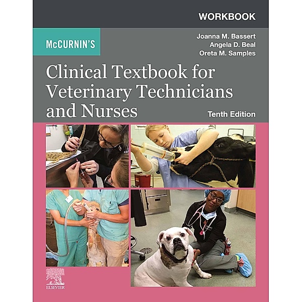 Workbook for McCurnin's Clinical Textbook for Veterinary Technicians E-Book, Joanna M. Bassert, John Tomedi