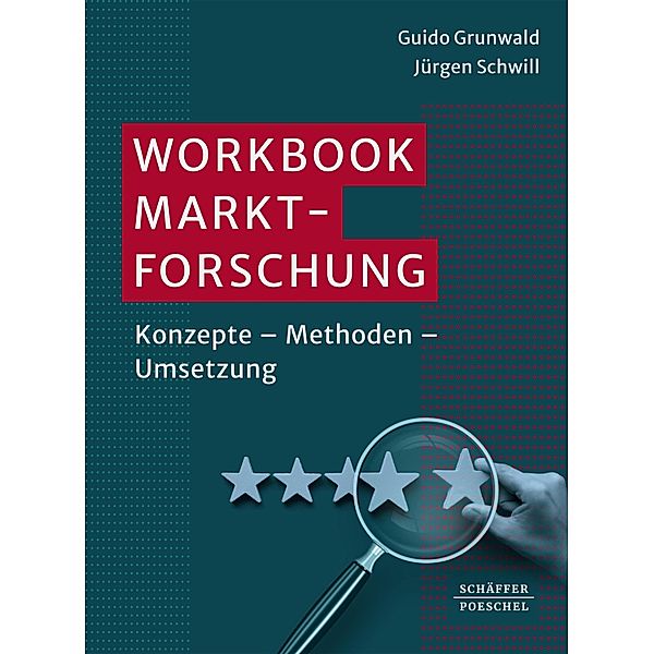 Workbook Marktforschung, Guido Grunwald, Jürgen Schwill