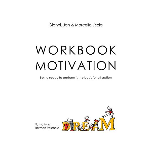 Workbook Motivation, Gianni Liscia, Jan Liscia, Marcello Liscia