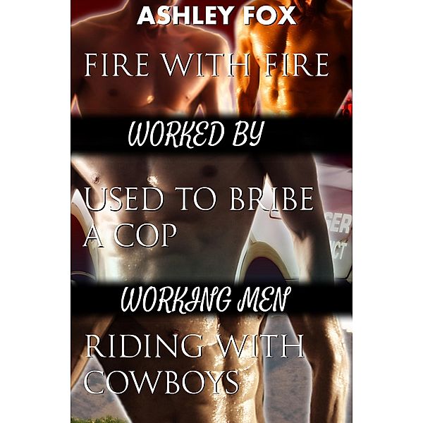 Worked by Working Men, Ashley Fox