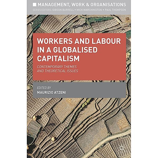 Workers and Labour in a Globalised Capitalism, Maurizio Atzeni