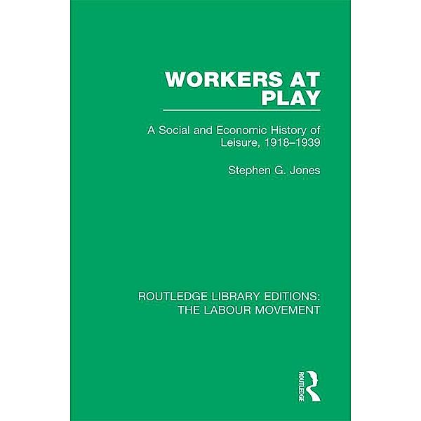 Workers at Play, Stephen G. Jones