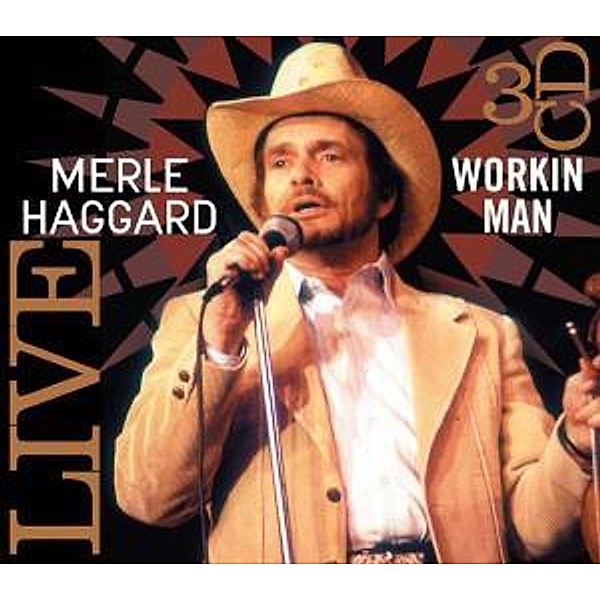 Workin' Man-Live, Merle Haggard