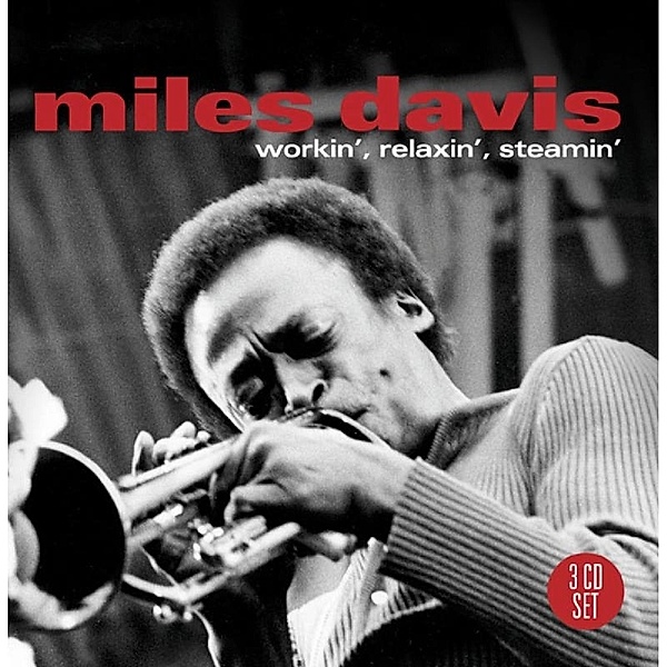Workin' Relaxin' Steamin', Miles Davis