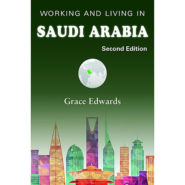 Working and Living in Saudi Arabia, Grace Edwards