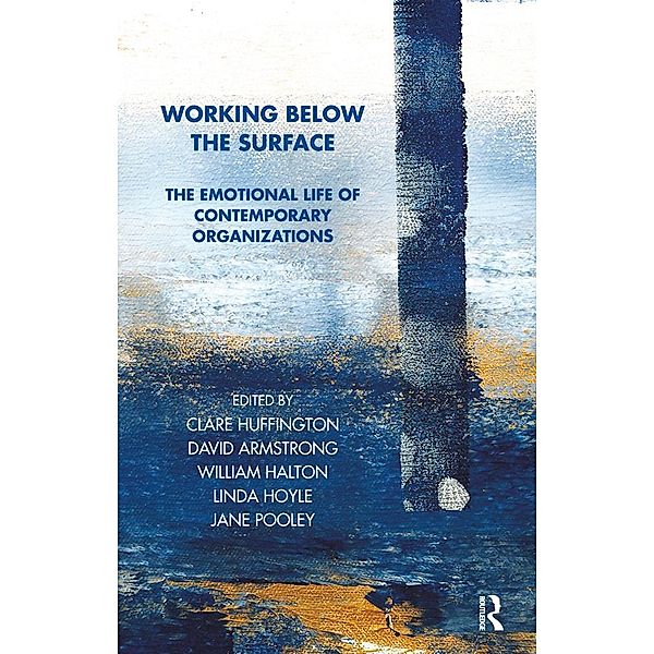 Working Below the Surface, David Armstrong, Clare Huffington