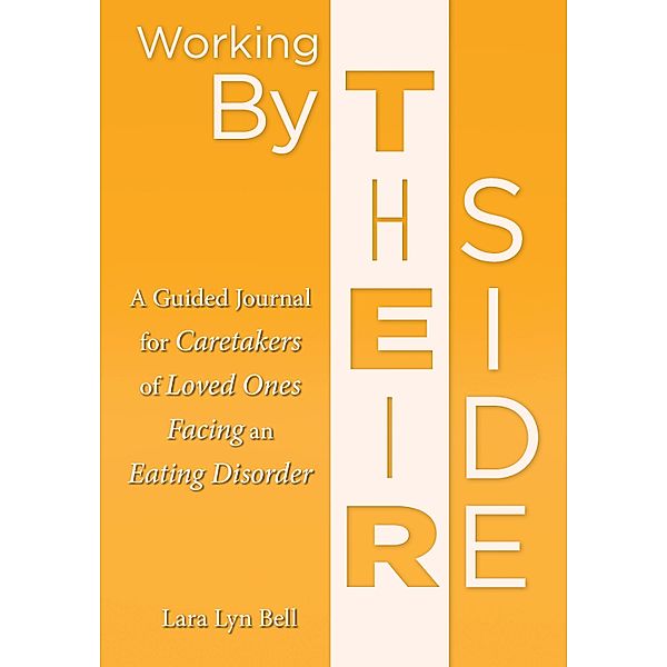 Working by Their Side, Lara Lyn Bell