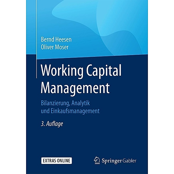 Working Capital Management, Bernd Heesen, Oliver Moser