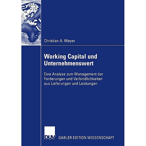 Working Capital und Unternehmenswert, Christian Meyer