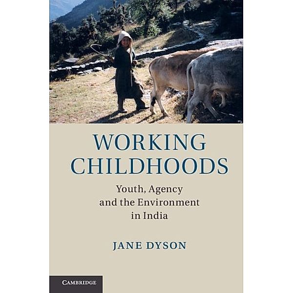 Working Childhoods, Jane Dyson