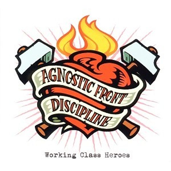 Working Class, Agnostic Front, Discipline