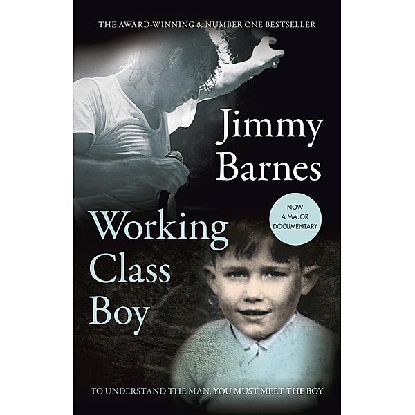 Working Class Boy, Jimmy Barnes