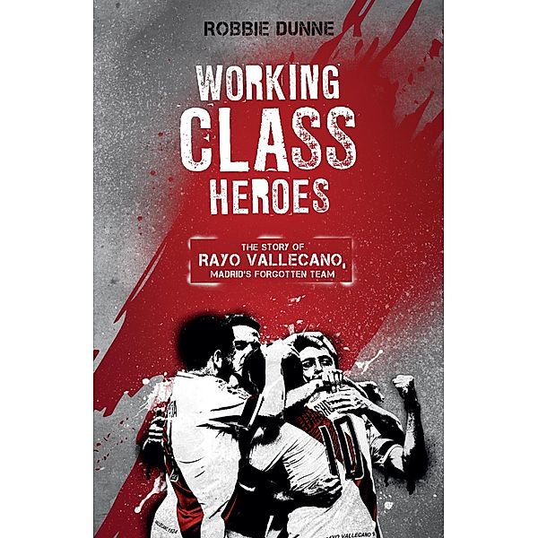 Working Class Heroes, Robbie Dunne