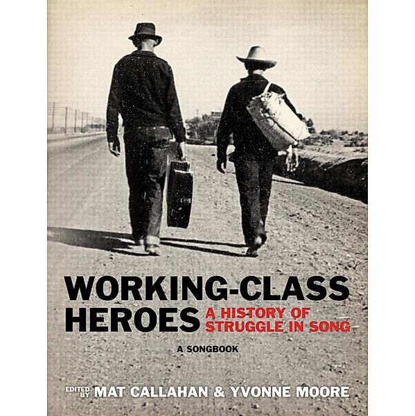 Working-Class Heroes / PM Press