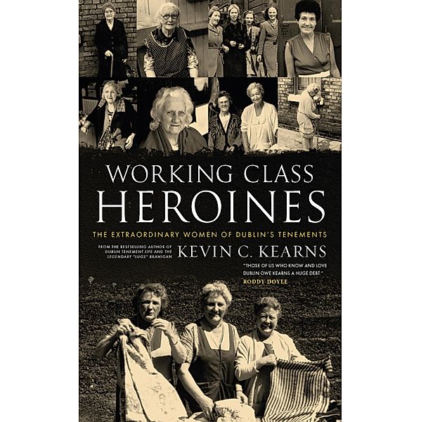 Working Class Heroines, Kevin C. Kearns