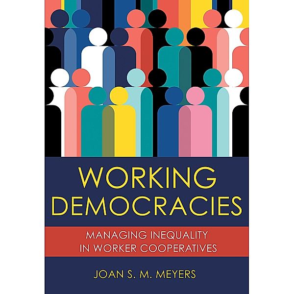 Working Democracies, Joan S. M. Meyers