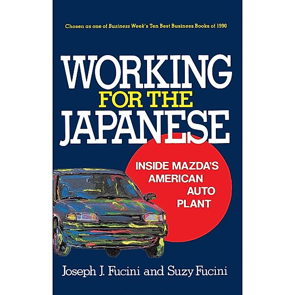 Working for the Japanese, Joseph J. Fucini