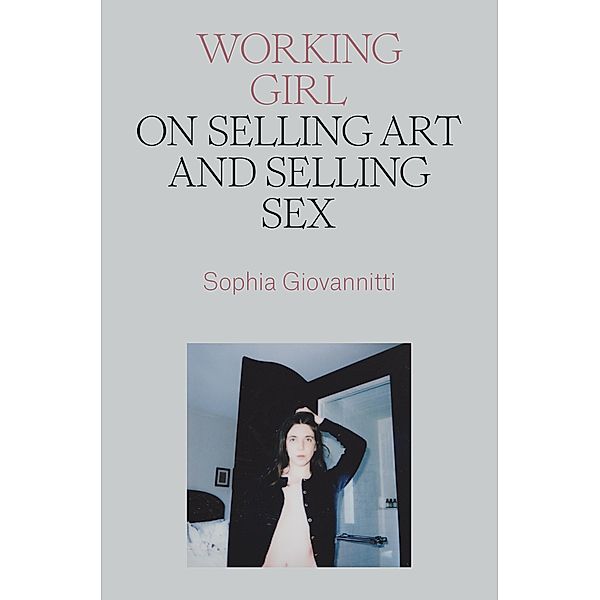 Working Girl, Sophia Giovannitti