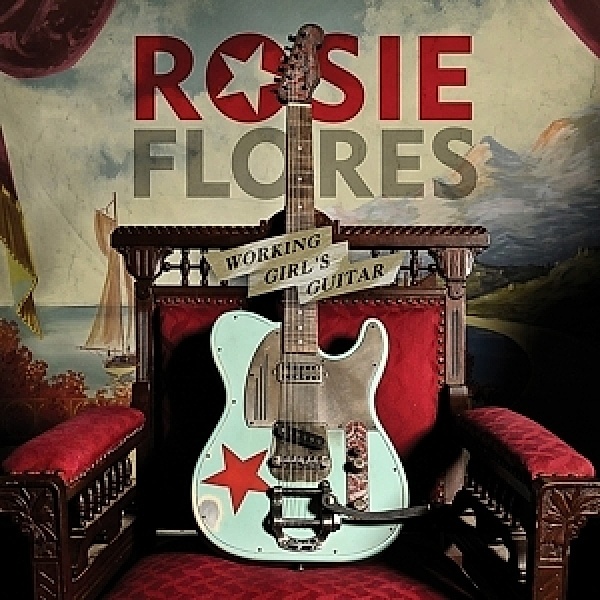 Working Girl'S Guitar (Vinyl), Rosie Flores