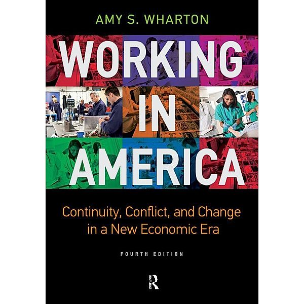 Working in America, Amy S Wharton