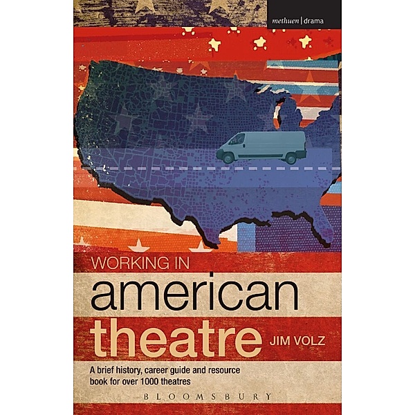 Working in American Theatre, Jim Volz