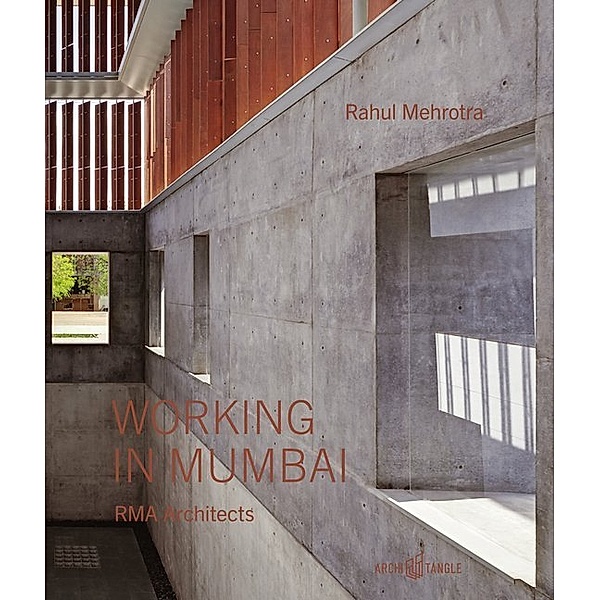 Working in Mumbai, Rahul Mehrotra