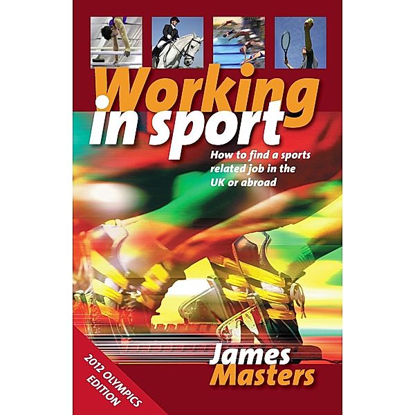 Working In Sport, James Masters