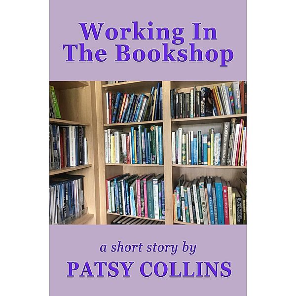 Working In The Bookshop, Patsy Collins