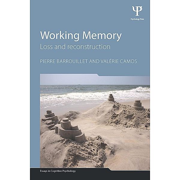 Working Memory, Pierre Barrouillet, Valérie Camos