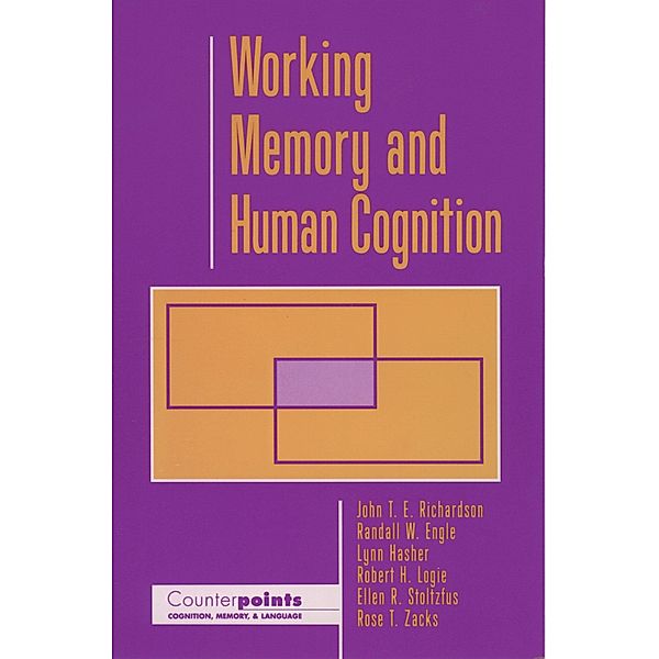 Working Memory and Human Cognition / Comparative Territorial Politics, John T. E. Richardson, Randall W. Engle, Lynn Hasher, Robert H. Logie, Ellen R. Stoltzfus, Rose T. Zacks