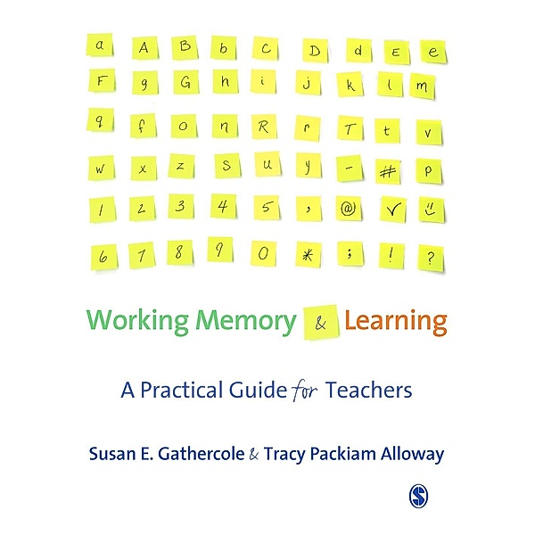 Working Memory and Learning, Susan Gathercole, Tracy Packiam Alloway