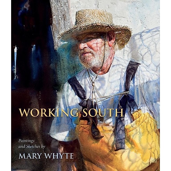 Working South, Mary Whyte