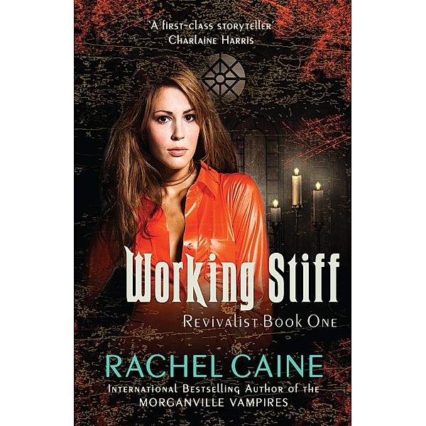 Working Stiff / Revivalist Bd.1, Rachel Caine