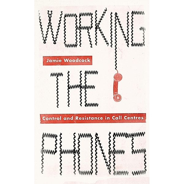 Working the Phones / Wildcat, Jamie Woodcock