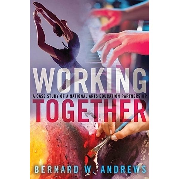 Working Together, Bernard W. Andrews