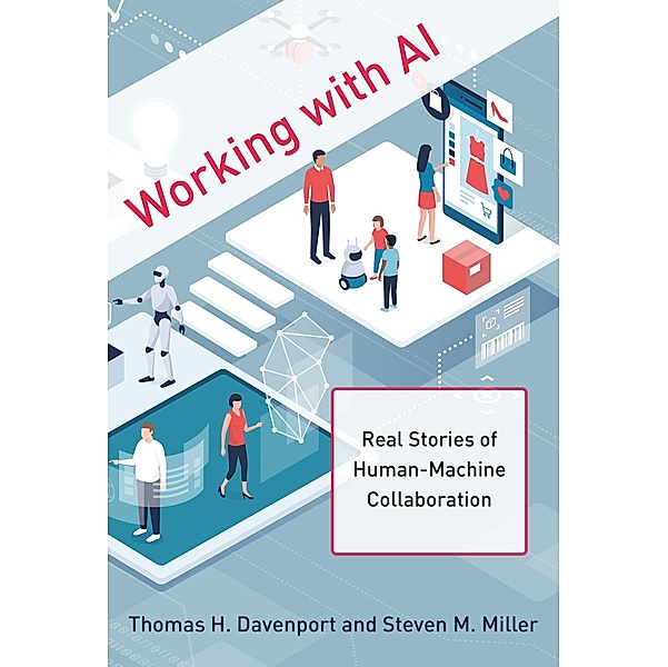 Working with AI / Management on the Cutting Edge, Thomas H. Davenport, Steven M. Miller