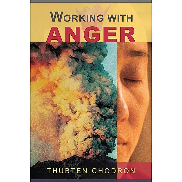 Working with Anger, Thubten Chodron