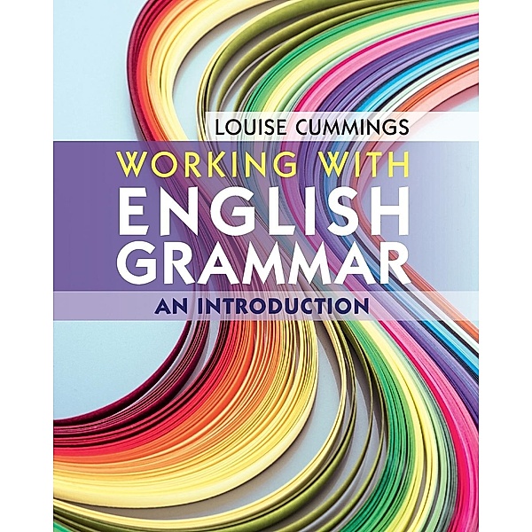 Working with English Grammar, Louise Cummings