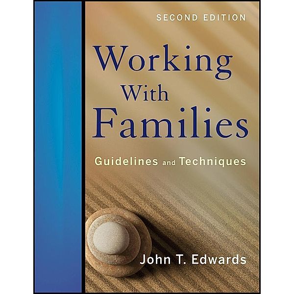 Working With Families, John T. Edwards