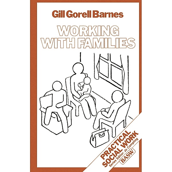 Working with Families, Gill Gorell Barnes