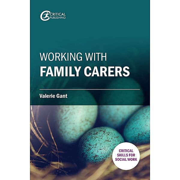 Working with Family Carers / Early Intervention, Prevention and Support, Valerie Gant