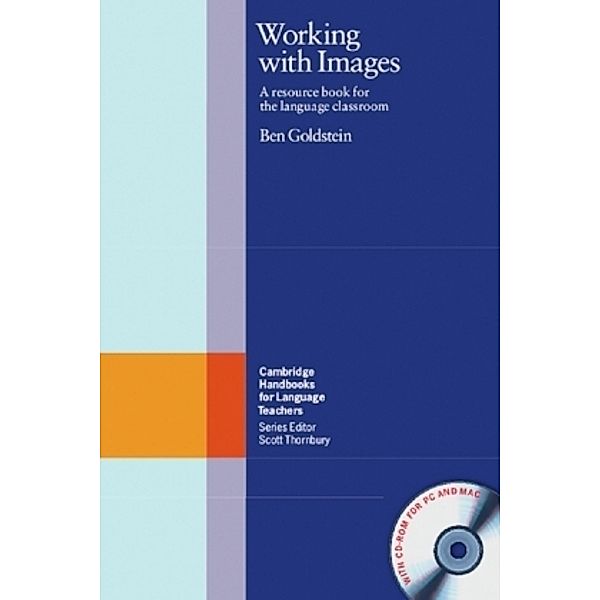 Working with Images, w. CD-ROM, Ben Goldstein