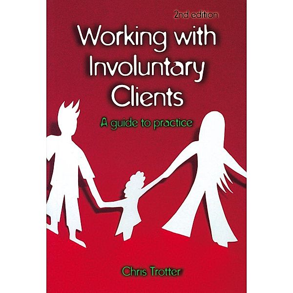 Working with Involuntary Clients, Chris Trotter