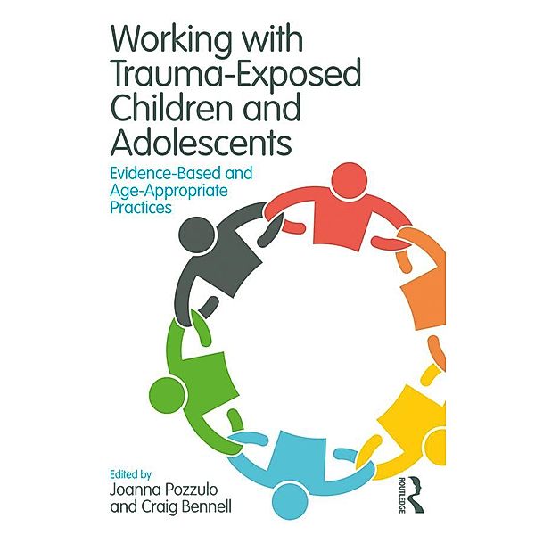 Working with Trauma-Exposed Children and Adolescents