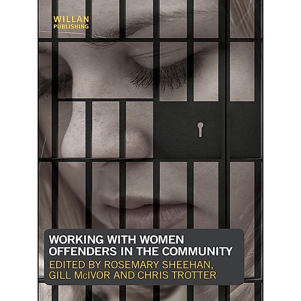 Working with Women Offenders in the Community