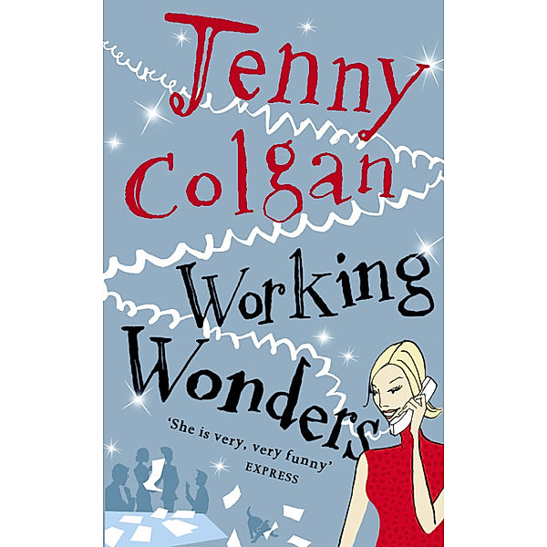 Working Wonders, Jenny Colgan