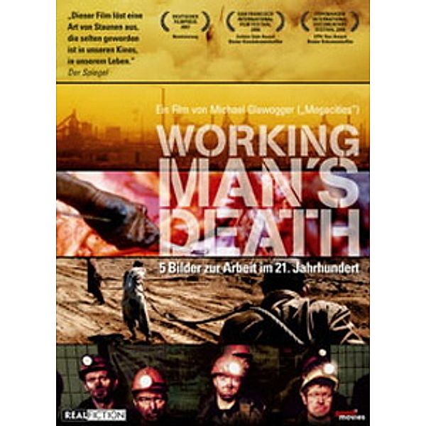 Workingman's Death, Dokumentation